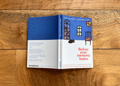 Before Your Memory Fades