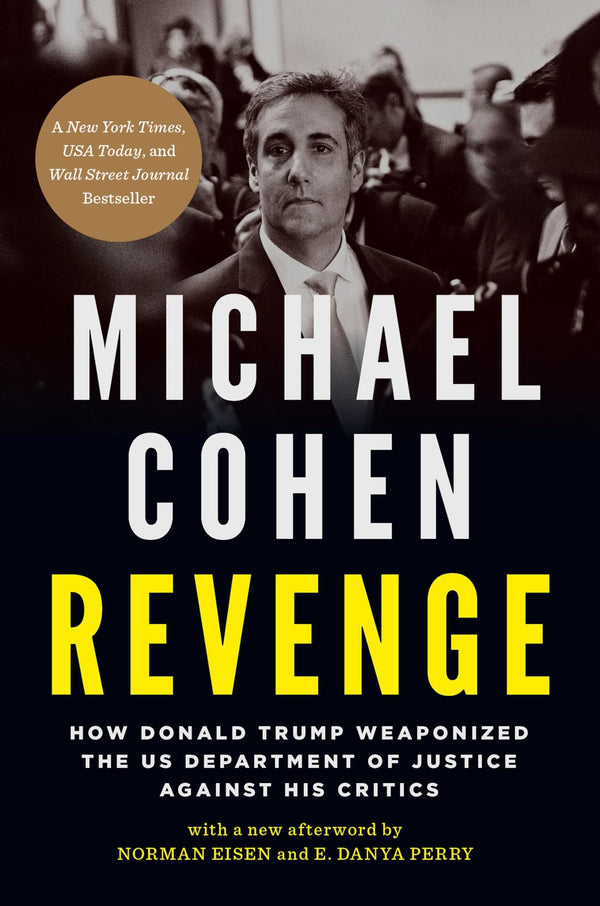 Revenge: How Donald Trump Weaponized the US Department of Justice Against His