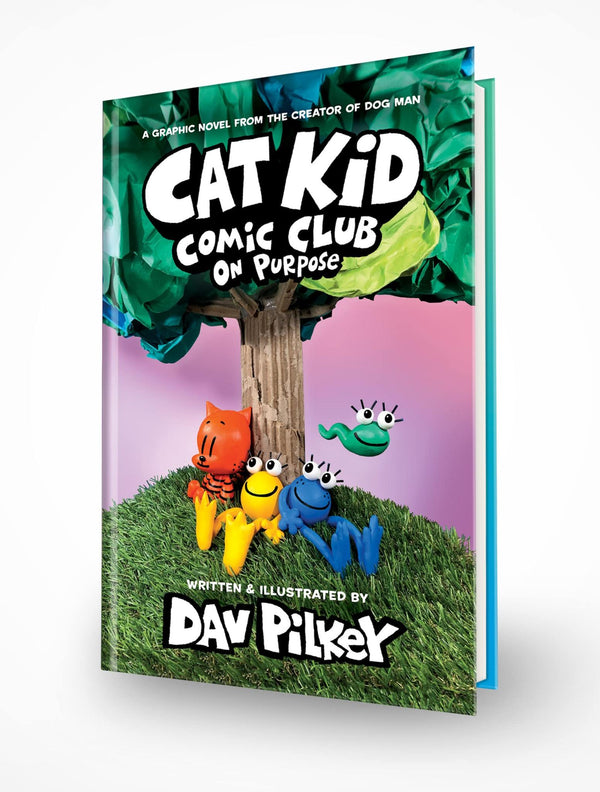 Cat Kid Comic Club: On Purpose: A Graphic Novel (Cat Kid Comic Club #3):