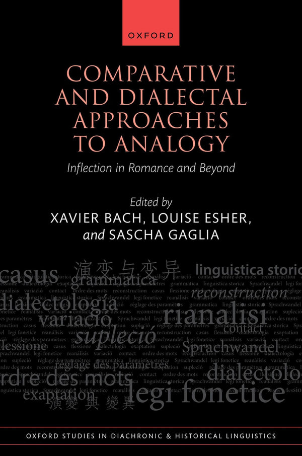 Comparative and Dialectal Approaches to Analogy