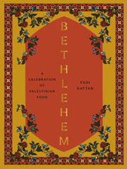 Bethlehem: A Celebration of Palestinian Food *Signed & Dedicated*