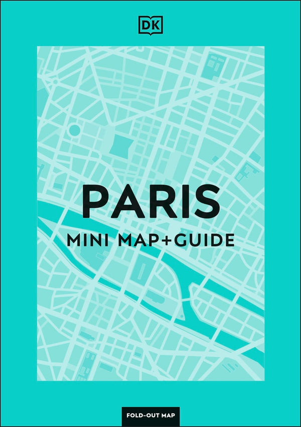 DK Paris Mini Map and Guide (Pocket Travel Guide)