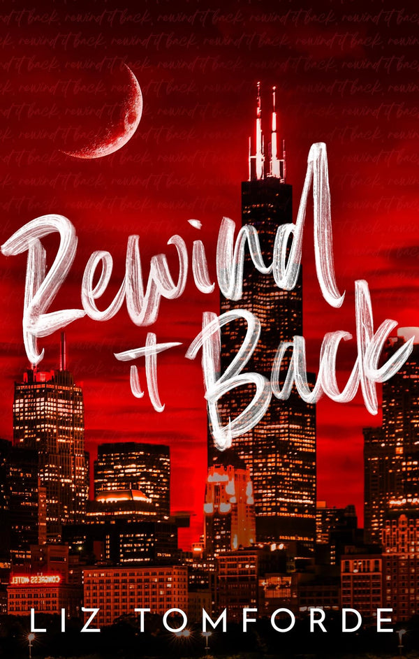 Rewind It Back: The brand new 2025 sports romance from the bestselling author