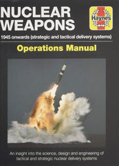 Nuclear Weapons Manual (Operations Manual)