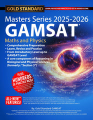 2025-2026 Masters Series GAMSAT Maths and Physics Preparation by Gold Standard