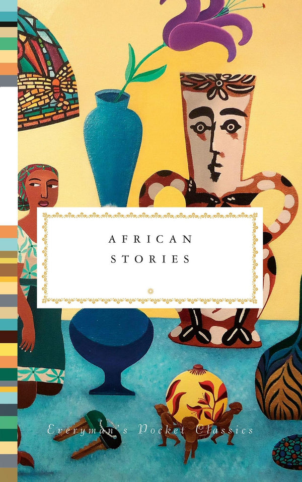 African Stories (Everyman's Library POCKET CLASSICS)