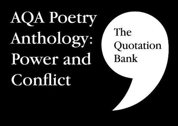 The Quotation Bank: AQA Poetry Anthology -