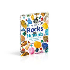 My Book of Rocks and Minerals: Things to Find, Collect, and Treasure