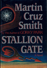Stallion Gate by Martin Cruz Smith First Edition