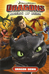 DreamWorks' Dragons Volume 1: Dragon Down (How to Train Your Dragon TV)