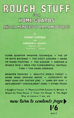 ROUGH STUFF FOR HOME GUARDS AND MEMBERS OF HM FORCES
