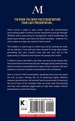 Make It Count: How to deliver high-stakes presentations to people you need to