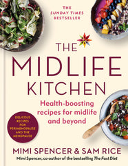 The Midlife Kitchen: health-boosting recipes for midlife & beyond