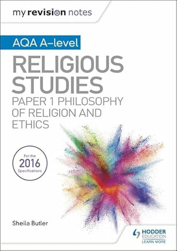 My Revision Notes AQA A-level Religious Studies: Paper 1 Philosophy & Ethics