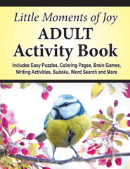 Little Moments of Joy Adult Activity Book