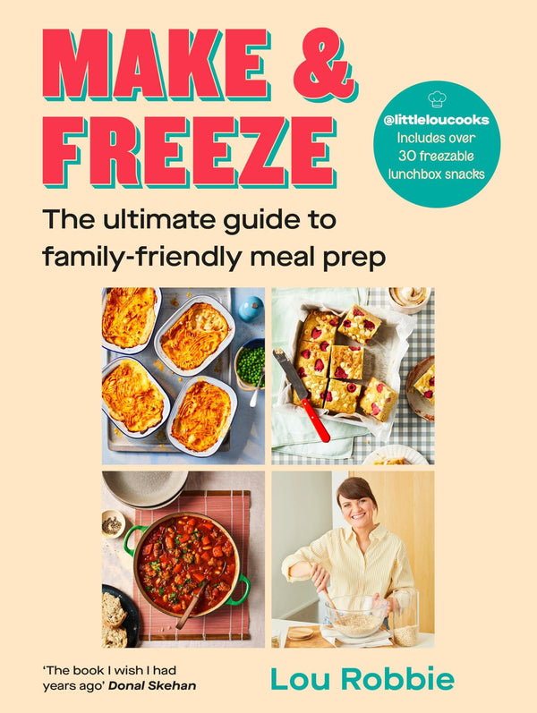 Make & Freeze: The instant Irish and Sunday Times bestseller -