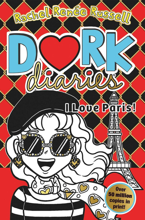 Dork Diaries: I Love Paris!: Jokes, drama and BFFs in the global hit series: