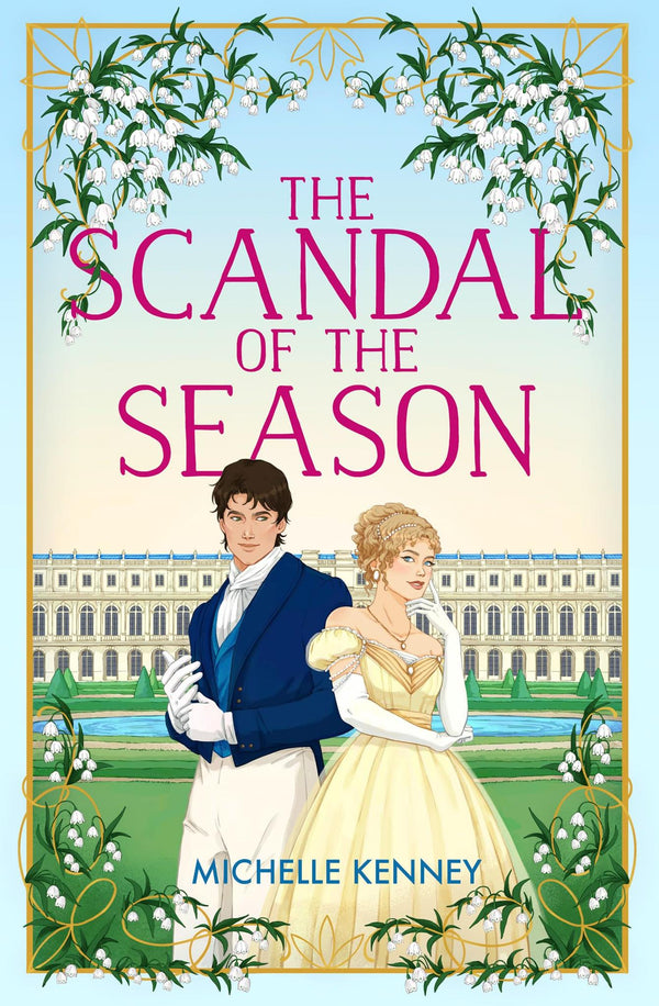 One More Chapter The Scandal of the Season (Fairfax Sisters).