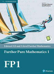 Pearson Edexcel AS and A level Further Mathematics Further Pure Mathematics 1