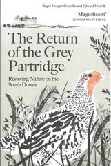 The Return of the Grey Partridge: Restoring Nature on the South Downs