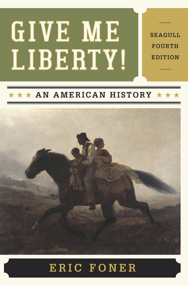 Give Me Liberty! – An American History 4e: 1