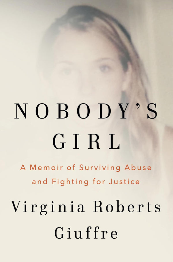 Nobody's Girl: The must-read memoir that's changing the world,