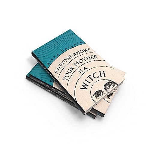 Everyone Knows Your Mother is a Witch