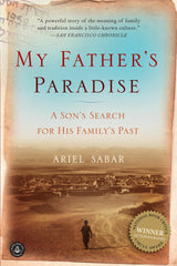My Father's Paradise: A Son's Search For His Family's Past