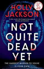 Not Quite Dead Yet: Jet Has 7 Days to Solve Her Own Murder -