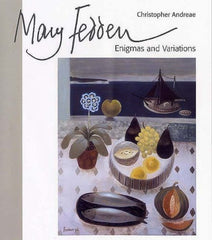 Mary Fedden: Enigmas and Variations