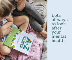 A-Z of Wellbeing for Children: Lots of Ways to Look After Your Mental Health