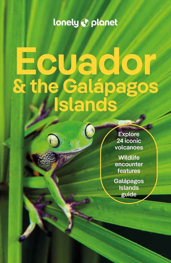 Lonely Planet Ecuador & the Galapagos Islands (Travel Guide)