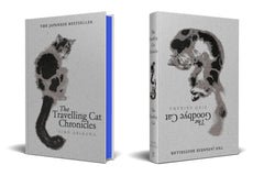 The Travelling Cat Chronicles and The Goodbye Cat