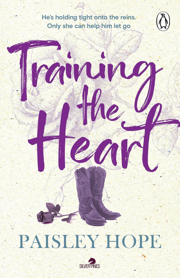 Training the Heart: The spicy small town cowboy romance from the Sunday Times