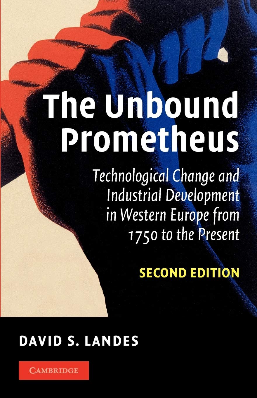 The Unbound Prometheus David S. Landes – Perkology Books