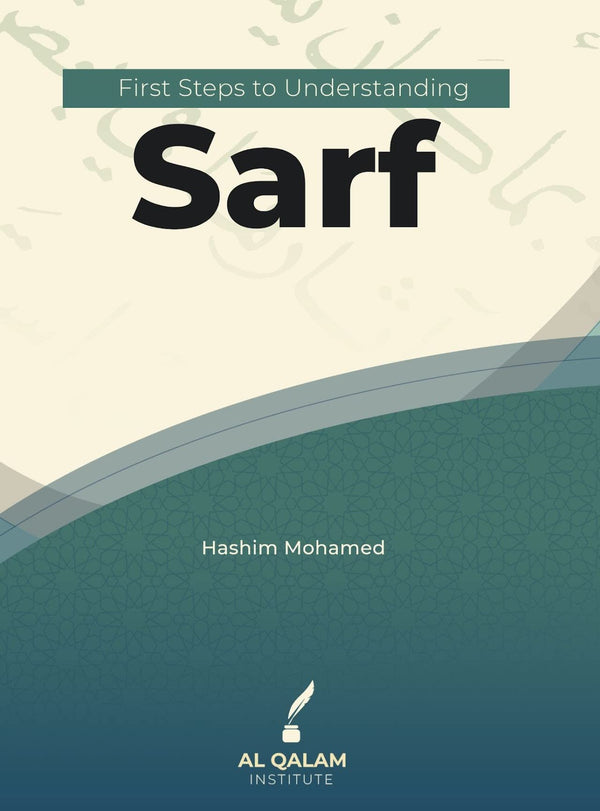 First Steps To Understanding Sarf