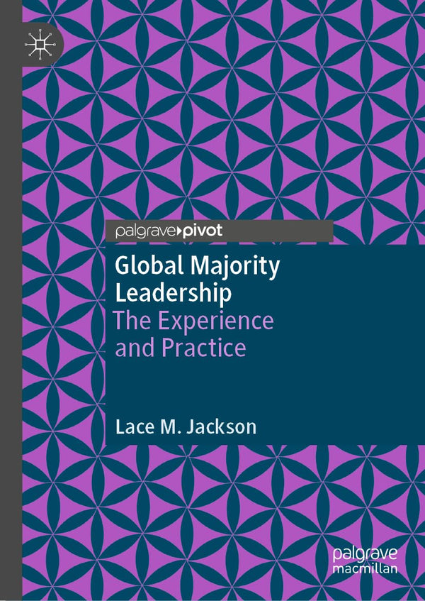 Global Majority Leadership: The Experience and Practice