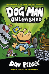 Dog Man Unleashed: From the Creator of Captain Underpants (Dog Man #2)