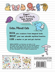 Kawaii: How to Draw Really Cute Fantasy Creatures: