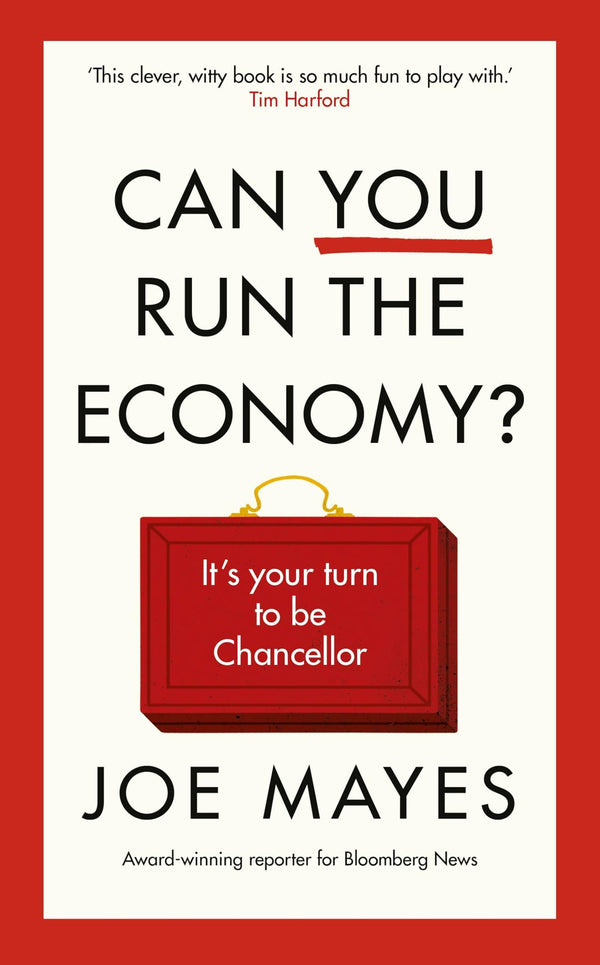 Can You Run the Economy?: An interactive adventure inside the Treasury