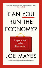 Can You Run the Economy?: An interactive adventure inside the Treasury