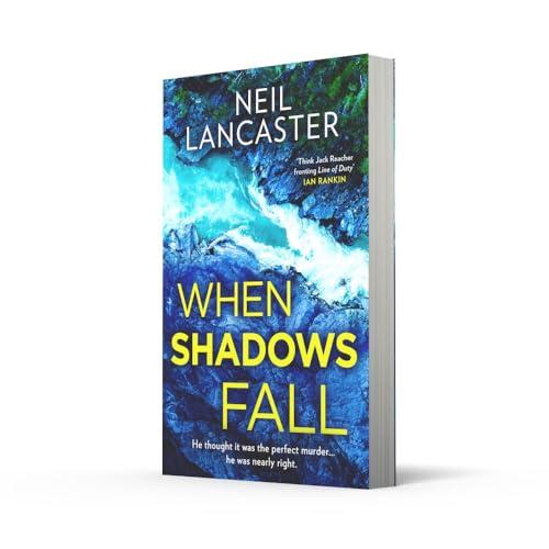 When Shadows Fall: A utterly gripping Scottish police procedural for crime