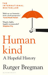 Humankind: A Hopeful History – from the presenter of the 2025 BBC ‘Moral