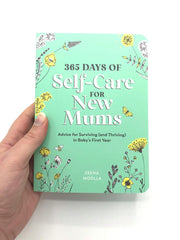 365 Days of Self-Care for New Mums