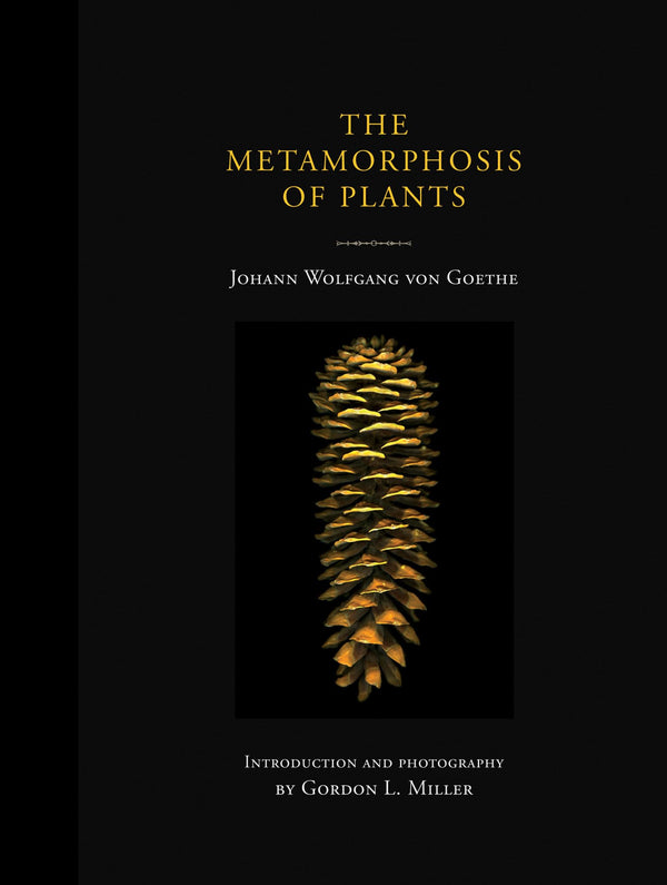 Metamorphosis of Plants (The MIT Press)