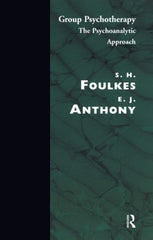 Group Psychotherapy: The Psychoanalytic Approach