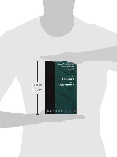 Group Psychotherapy: The Psychoanalytic Approach