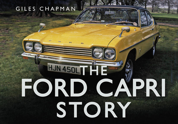 The Ford Capri Story (The Story Series)