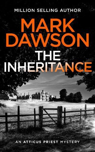 The Inheritance: 5 (Atticus Priest)