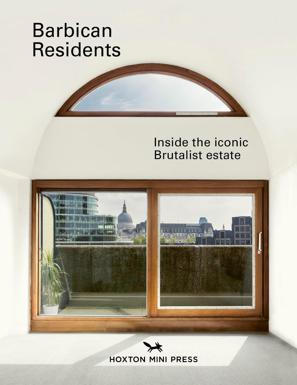 Barbican Residents: Inside the Iconic Brutalist Estate